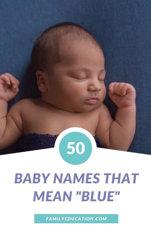 50-names-that-mean-blue-for-your-little-one-familyeducation